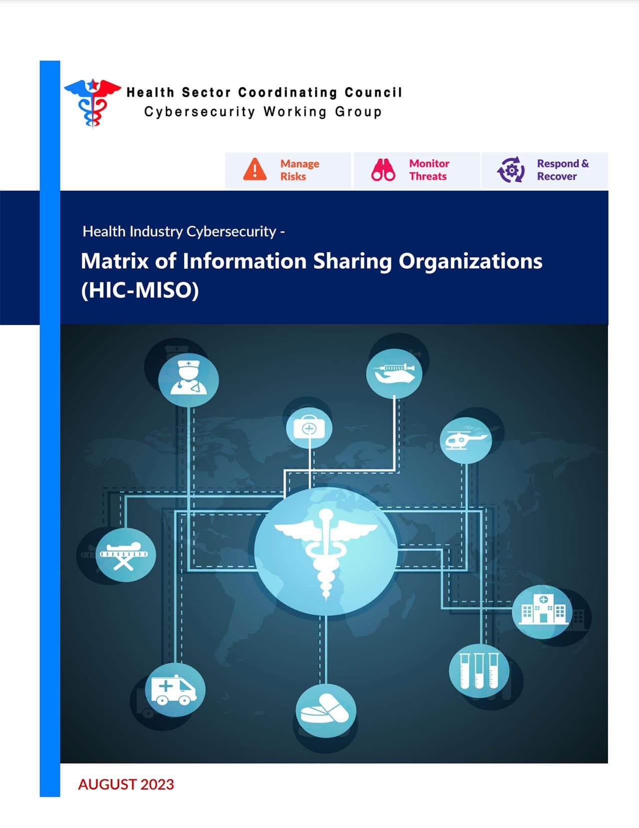 Health Industry Cybersecurity – Matrix of Information Sharing Organizations (HIC-MISO)