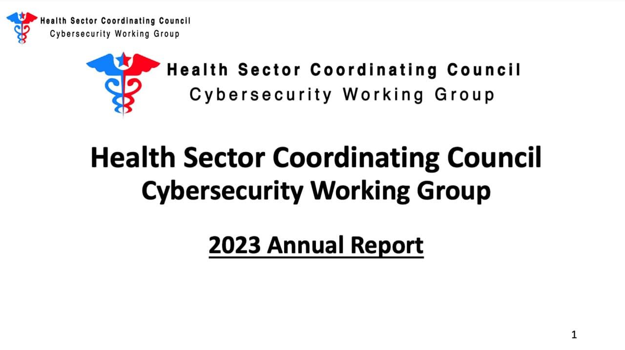 HSCC Cyber Working Group 2023 Annual Report