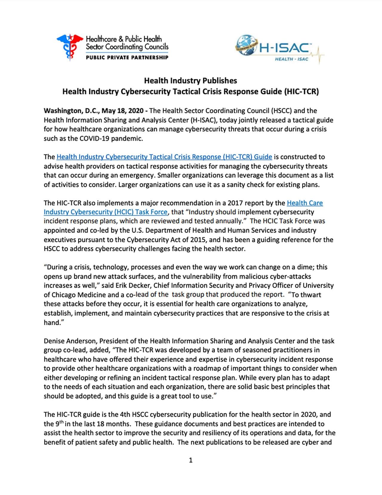 05/18/2020:  Health Industry Publishes Health Industry Cybersecurity Tactical Crisis Response Guide (HIC-TCR)