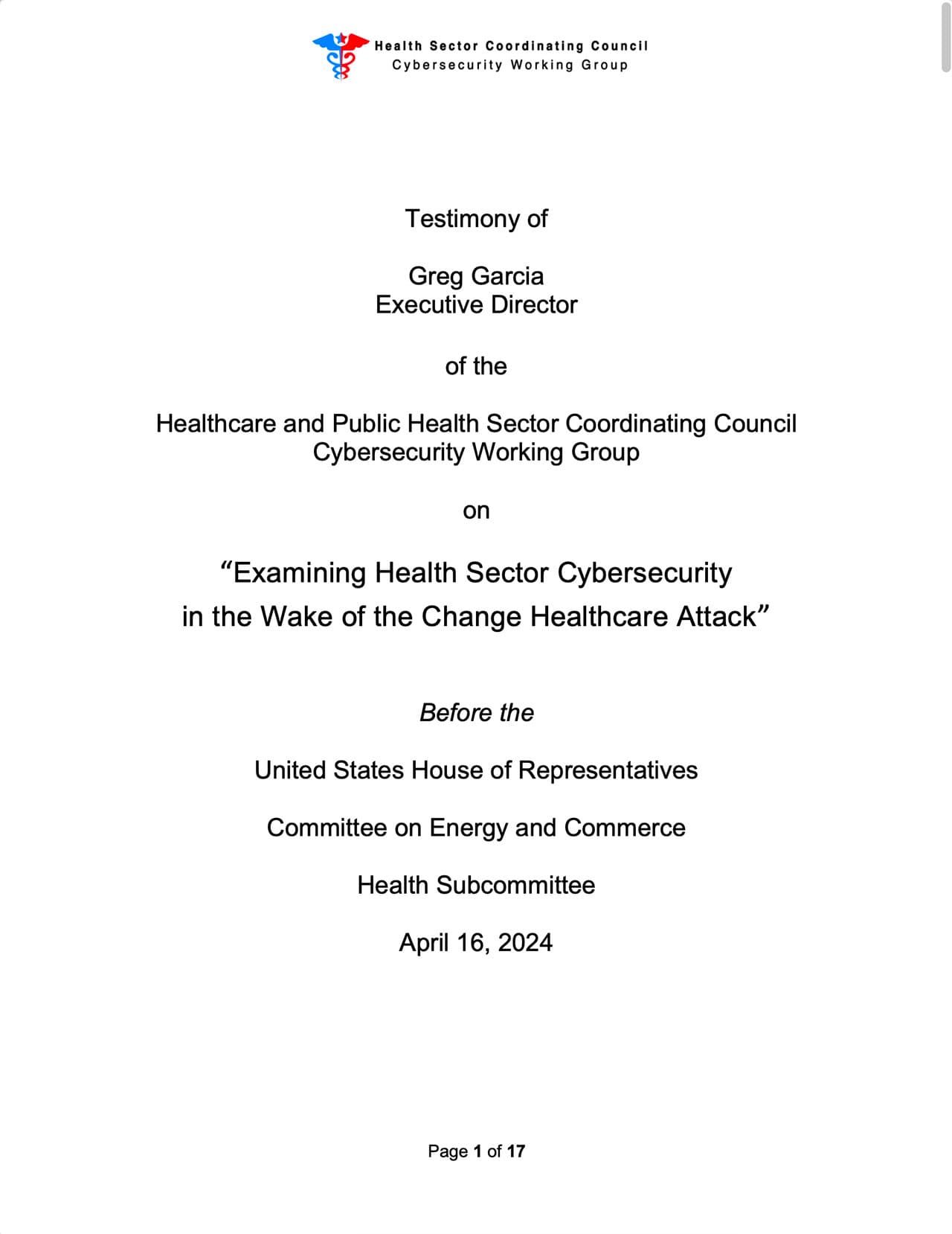 Examining Health Sector Cybersecurity in the Wake of the Change Healthcare Attack – Congressional Testimony