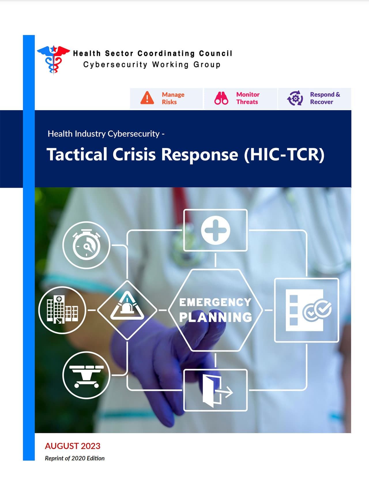 Health Industry Cybersecurity Tactical Crisis Response Guide (HIC-TCR)
