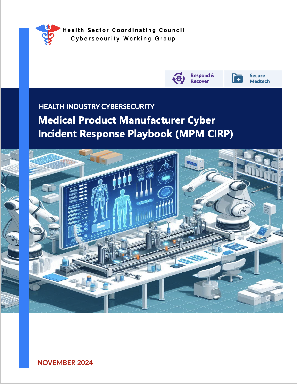 Medical Product Manufacturer Cyber Incident Response Playbook (MPM CIRP)