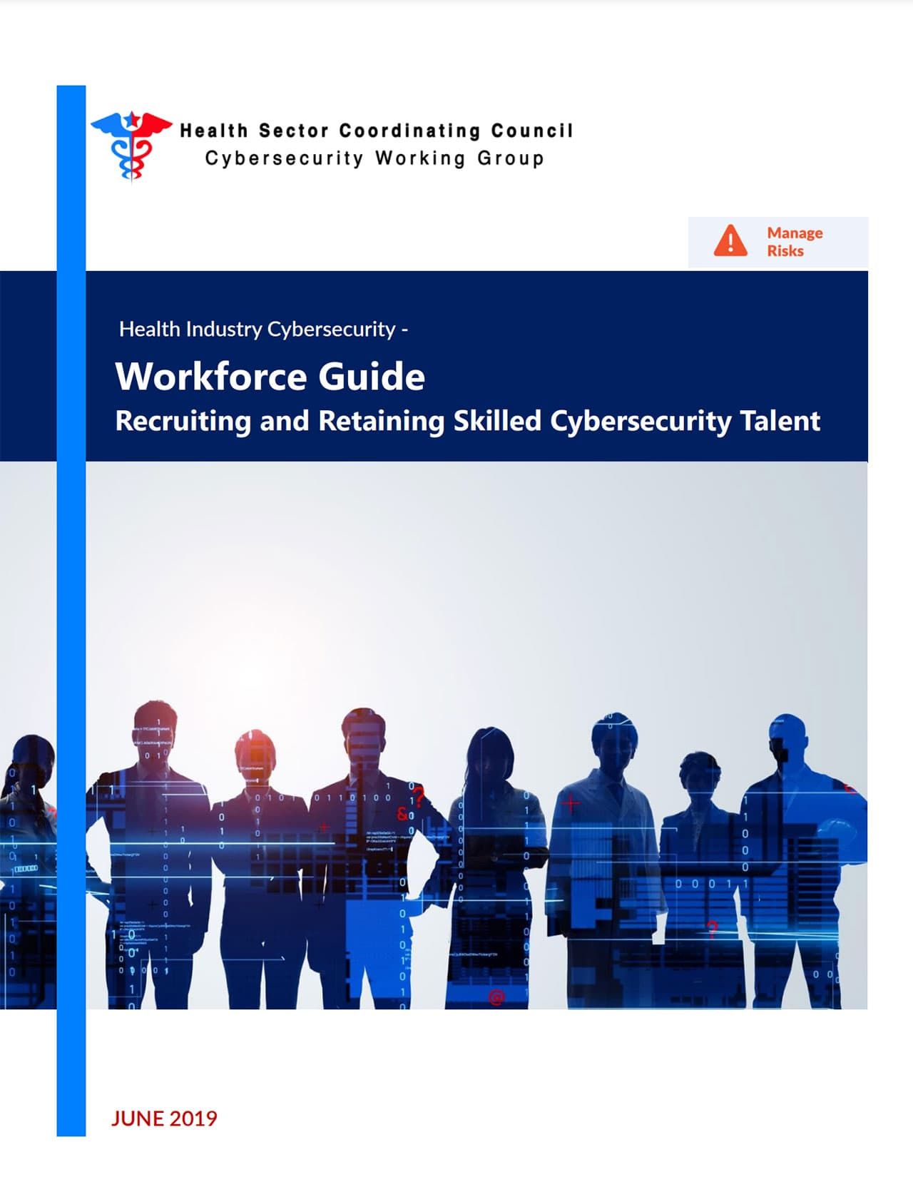 Healthcare Industry Cybersecurity Workforce Guide