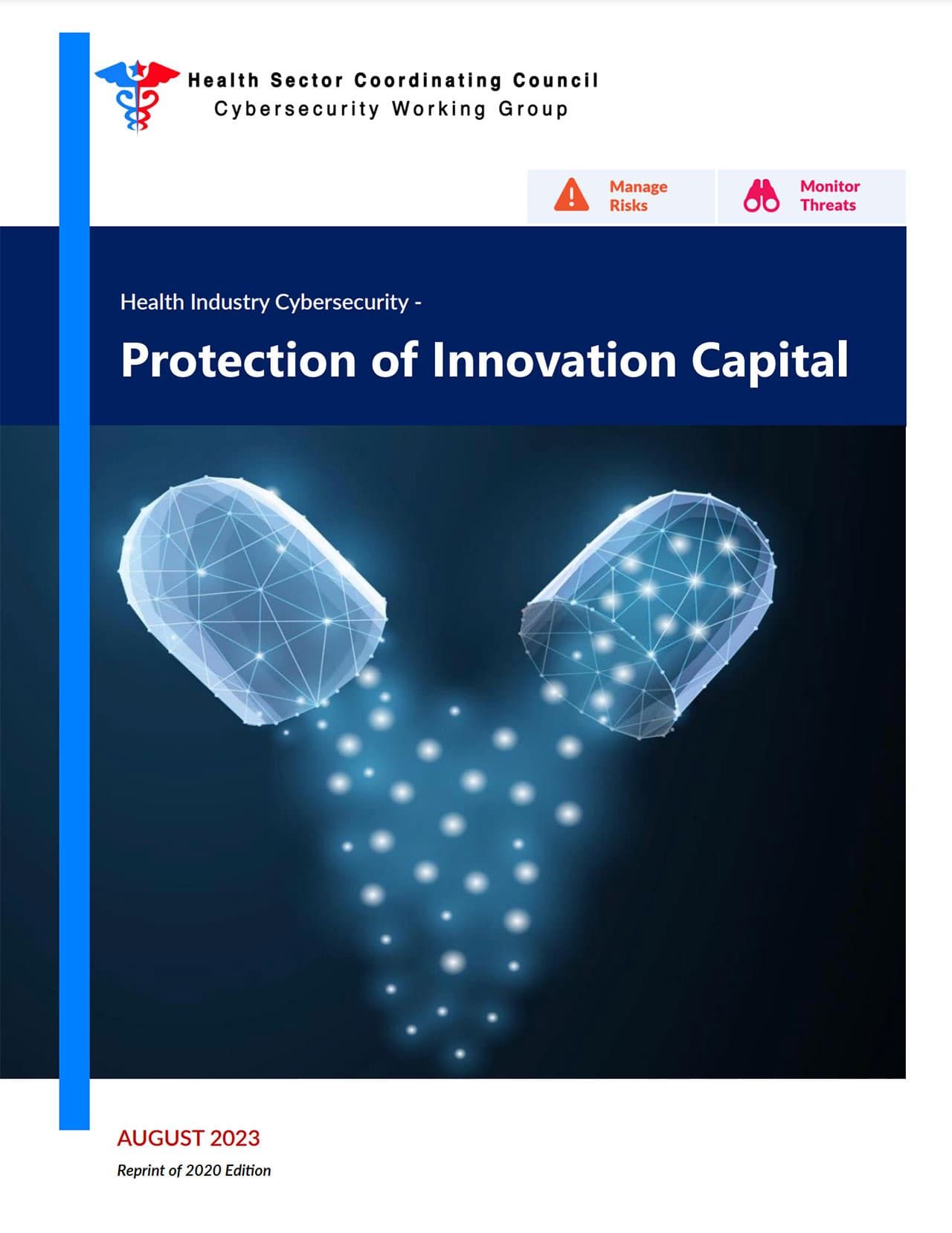 Health Industry Cybersecurity Protection of Innovation Capital (HIC-PIC)